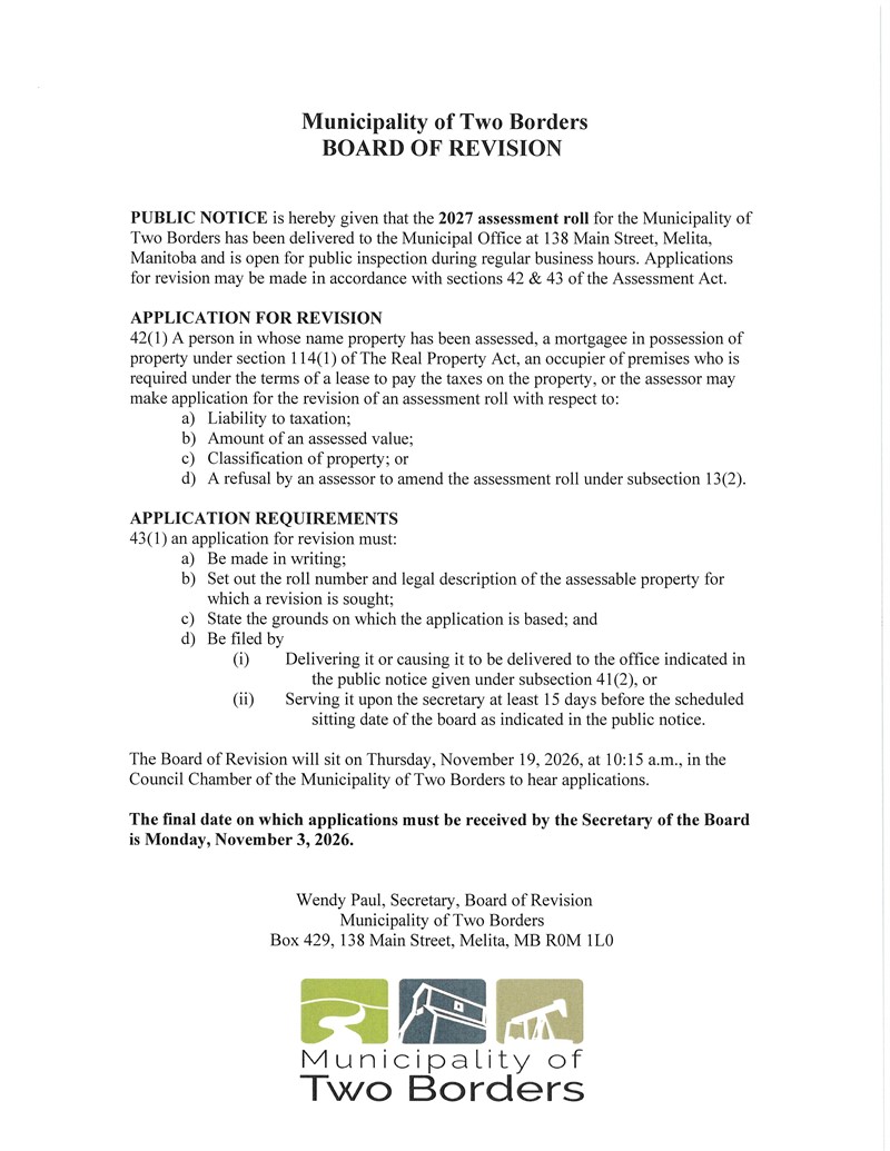 Public Notice of the Municipality of Two Borders 2027 Assessment Roll and Board of Revision hearing, scheduled for November 19, 2026, at 10:15 a.m. The deadline to submit applications for revision is November 3, 2026.