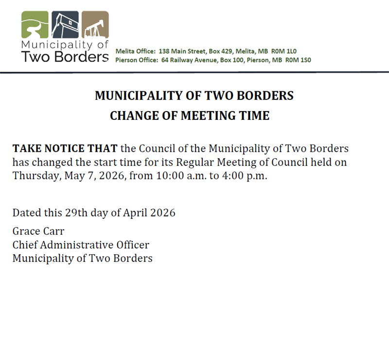 Municipality of Two Borders Change of Meeting Time