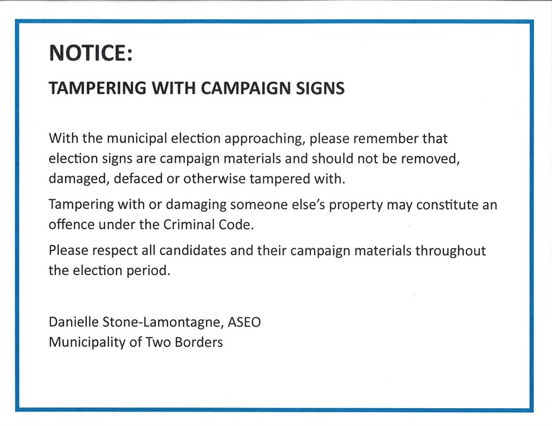 Notice: Tampering with campaign signs
