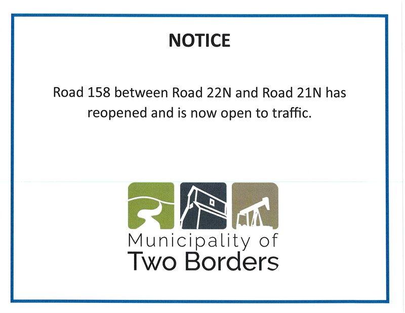 Road 158 between Road 22N and Road 21N has reopened and is now open to traffic.